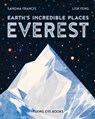 Earth's Incredible Places: Everest - Sangma Francis - 9781838748685