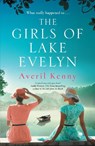 The Girls of Lake Evelyn - Averil Kenny - 9781838777494