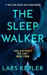 The Sleepwalker - Lars Kepler - 9781838777920