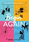 Begin Again - Helly Acton - 9781838778330