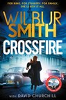 Crossfire - Wilbur Smith ; David Churchill - 9781838779115