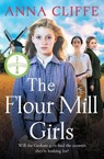 The Flour Mill Girls - Anna Cliffe - 9781838779337