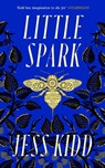 Little Spark - Jess Kidd - 9781838856564
