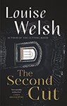 The Second Cut - Louise Welsh - 9781838857394