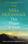 This Plague of Souls - Mike McCormack - 9781838859350