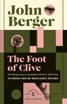 The Foot of Clive - John Berger - 9781838859589