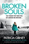 Broken Souls - Patricia Gibney - 9781838880804