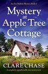 Mystery at Apple Tree Cottage - Clare Chase - 9781838885274