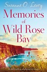 Memories of Wild Rose Bay - Susanne O'Leary - 9781838888787