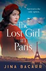 The Lost Girl in Paris - Jina Bacarr - 9781838893811