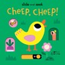 Cheep, Cheep! - Isabel Otter - 9781838910273