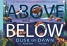 Above and Below: Dusk till Dawn - Harriet Evans - 9781838914028