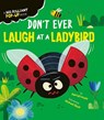 Don't Ever Laugh at a Ladybird - Harriet Evans - 9781838916015