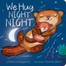 We Hug Night Night - Patricia Hegarty - 9781838916428
