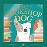 The Bookshop Dog - Harriet Evans - 9781838917258