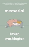 Memorial - bryan washington - 9781838951320
