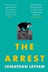 The Arrest - Jonathan Lethem - 9781838952174