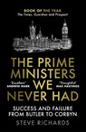 The Prime Ministers We Never Had - Steve Richards - 9781838952426