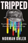 Tripped - Norman Ohler - 9781838953584