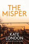 The Misper - Kate London - 9781838954482