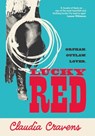 Lucky Red - Claudia Cravens - 9781838956738