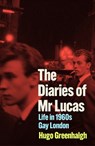 The Diaries of Mr Lucas - Hugo Greenhalgh - 9781838958145