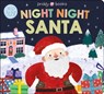 Night Night Santa (Night Night Books) - Priddy Books ; Roger Priddy - 9781838992354
