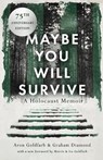 Maybe You Will Survive - GOLDFARB,  Aron ; Diamond, Graham - 9781839012891