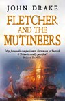 Fletcher and the Mutineers - John Drake - 9781839013713