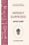 Herself Surprised - Joyce Cary - 9781839013768