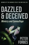 Dazzled and Deceived - Peter Forbes - 9781839015120