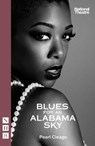 Blues for an Alabama Sky - Pearl Cleage - 9781839040993
