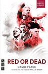 Red or Dead - David Peace - 9781839044571