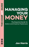 Managing Your Money: The Compact Guide - Jon Harris - 9781839045523