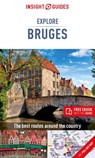 Insight Guides Explore Bruges (Travel Guide with Free eBook) - Insight Guides - 9781839050282