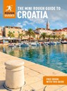 The Mini Rough Guide to Croatia: Travel Guide with eBook - Rough Guides - 9781839057724