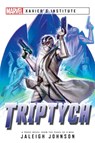 Triptych - Jaleigh Johnson - 9781839080845