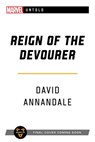 Reign of the Devourer - David Annandale - 9781839080944
