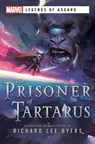 The Prisoner of Tartarus - BYERS,  Richard Lee - 9781839081576