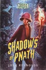 Shadows of Pnath - Josh Reynolds - 9781839082061