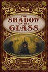 The Shadow on the Glass - Jonathan L Howard - 9781839083006