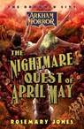 The Nightmare Quest of April May - Rosemary Jones - 9781839083129