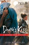 Death's Kiss: A Legend of the Five Rings Novel - Josh Reynolds - 9781839083563