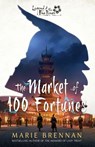 The Market of 100 Fortunes - Marie Brennan - 9781839083723