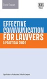 Effective Communication for Lawyers - David Cowan - 9781839106903