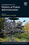 Handbook on the Politics of Public Administration - Andreas Ladner ; Fritz Sager - 9781839109430