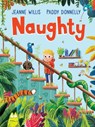 Naughty - Jeanne Willis - 9781839131431