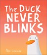 The Duck Never Blinks - Alex Latimer - 9781839132476