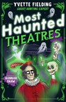 Most Haunted Theatres - Yvette Fielding - 9781839133237