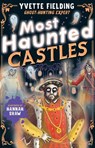 Most Haunted Castles - Yvette Fielding - 9781839134838